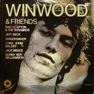 Steve Winwood &amp; Friends-Eric Clapton, Jeff Beck
