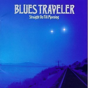 CD&gt;Blues Traveler/Straight On Till Morning