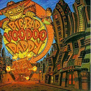 CD&gt;BIg Bad Voodoo Daddy/Big Bad Voodoo Daddy