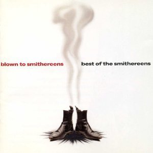 CD&gt;Blown to Smithereens/Best of The Smithereens