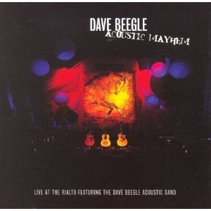 CD&gt;Dave Beegle/Acoustic Mayhem
