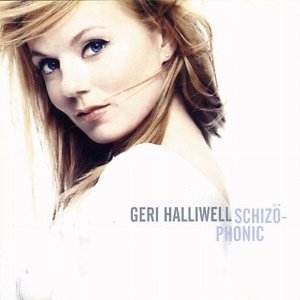 CD&gt;Geri Halliwell/Schizo Phonic