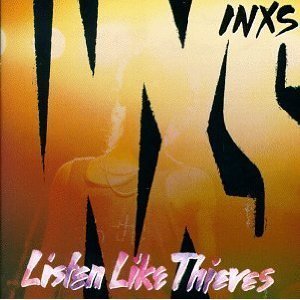 CD&gt;Inxs/Listen Like Thieves
