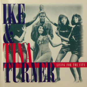 CD&gt;Ike &amp; Tina Turner/Living For The City