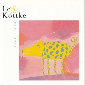 CD&gt;Leo Kottke/That&#039;s What