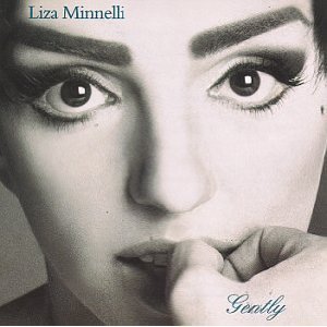 CD&gt;Liza Minnelli/Gently