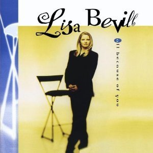 CD&gt;Lisa Bevill/All Because Of You