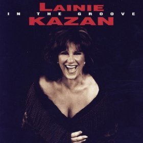 CD&gt;Lainie Kazan/In The Groove