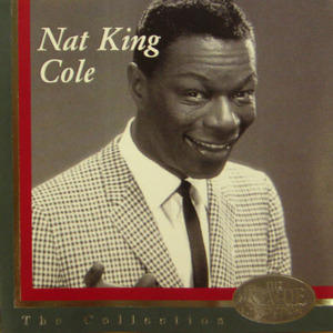 CD&gt;Nat King Cole/The Collection