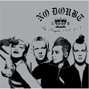 CD&gt;No Doubt/The SIngles 1992-2003