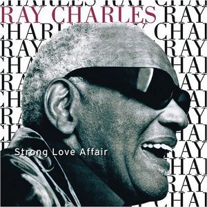 CD&gt;Ray Charles/Strong Love Affair