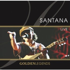 CD&gt;Santana/Golden Legends Santana Live