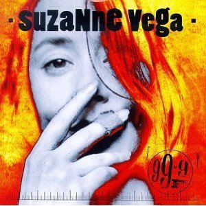 CD&gt;Suzanne Vega/99.9 F