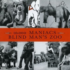 CD&gt;10000 Maniacs/Blind Man&#039;s Zoo