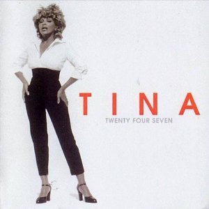 CD&gt;Tina Turner/Tina Twenty Four Seven