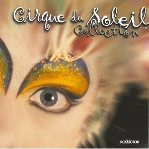 CD&gt;Cirque Du Soleil/Collection
