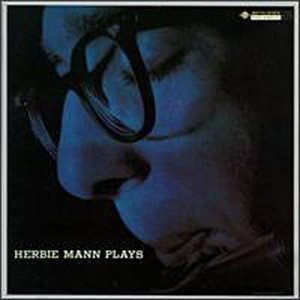 CD&gt;Herbie Mann/Herbie Mann Plays