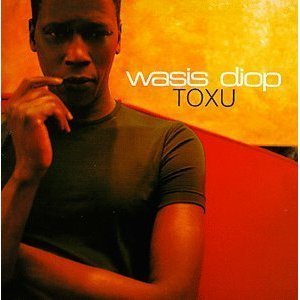 CD&gt;Toxu/Wasis Diop