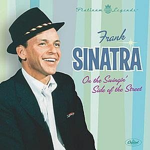 Frank Sinatra/On The Swingin&#039; Side Of The Street(CD)