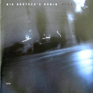 CD&gt;Nik bartsch&#039;s Ronin/STOA