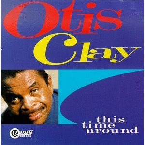 Otis Clay/This Tme Around(CD)