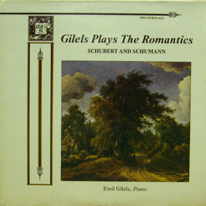Gilels plays the romantics 