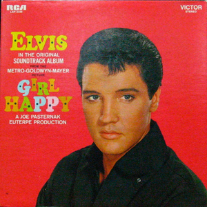 Elvis Presley/Girl Happy