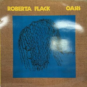 Roberta Flack/Oasis