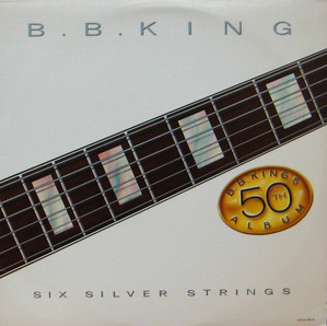 B.B. King/Six silver strings