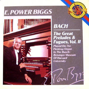 CD&gt;Bach The Great Pleludes &amp; Fugues, vol.II/E.Power Biggs