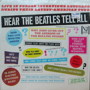 Beatles/Hear the Beatles tell all
