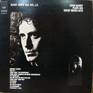 John Barry/Ready when you are, J.B