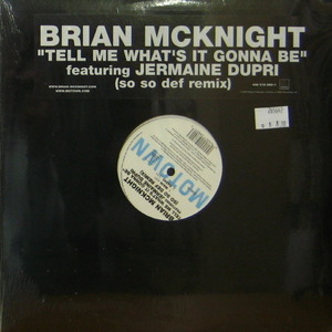 Brian Mcknight/Tell me what&#039;s it gonna be(Feat. Jermaine Dupri, 미개봉)