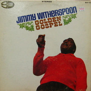 Jimmy Witherspoon/Golden gospel