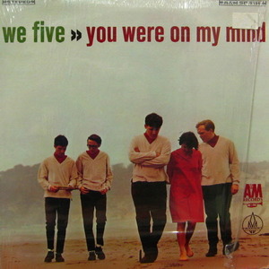We Five/You were on my mind