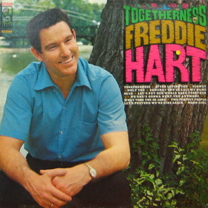 Freddie Hart/Togetherness