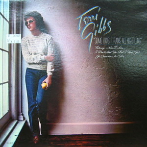 Terri Gibbs/Some days it rains all night long