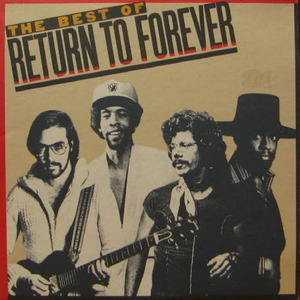 Return to forever/The best of return to forever