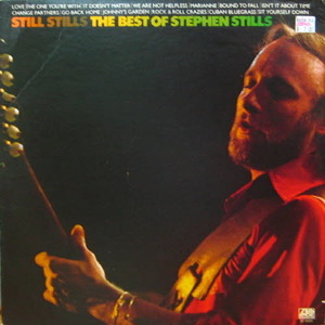 Stephen Stills/The best of Stephen Stills