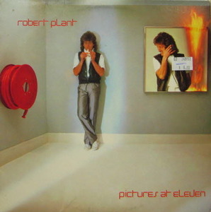 Robert Plant/Pictures at eleven