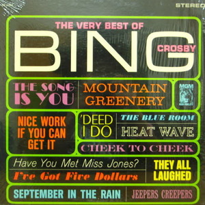 Bing Crosby/The very best of Bing Crosby