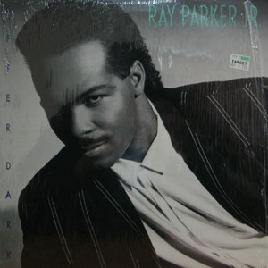 Ray Parker Jr./After dark