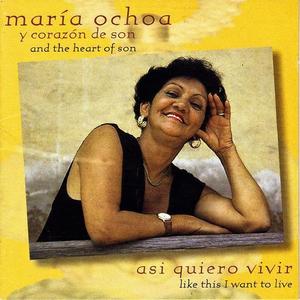 Maria Ochoa/Asi Quiero Vivir