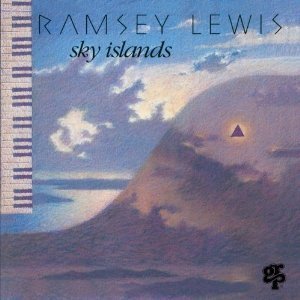 Ramsey Lewis/Sky island