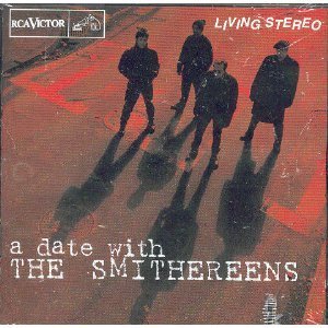 Smithereens/A date with The Smithereens