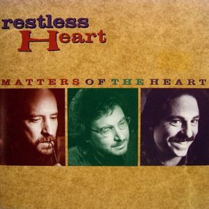 Restless heart/Matters of the heart