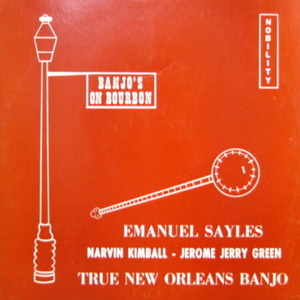 Emanuel Sayles/Banjo&#039;s on bourbon