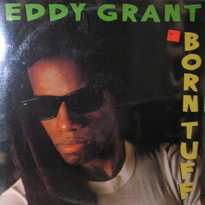 Eddy Grant/Born tuff(미개봉)