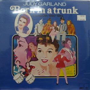 Judy Garland/Born in a trunk(미개봉)