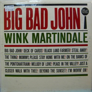 Big Bad John/Wink martindale